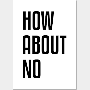 How About No | Feminist Art Posters and Art